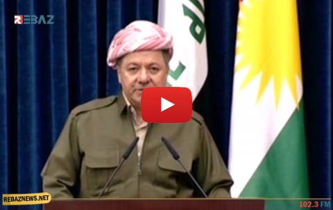 بارزاني: دماء الكورد أكثر قيمة من المال والسلاح